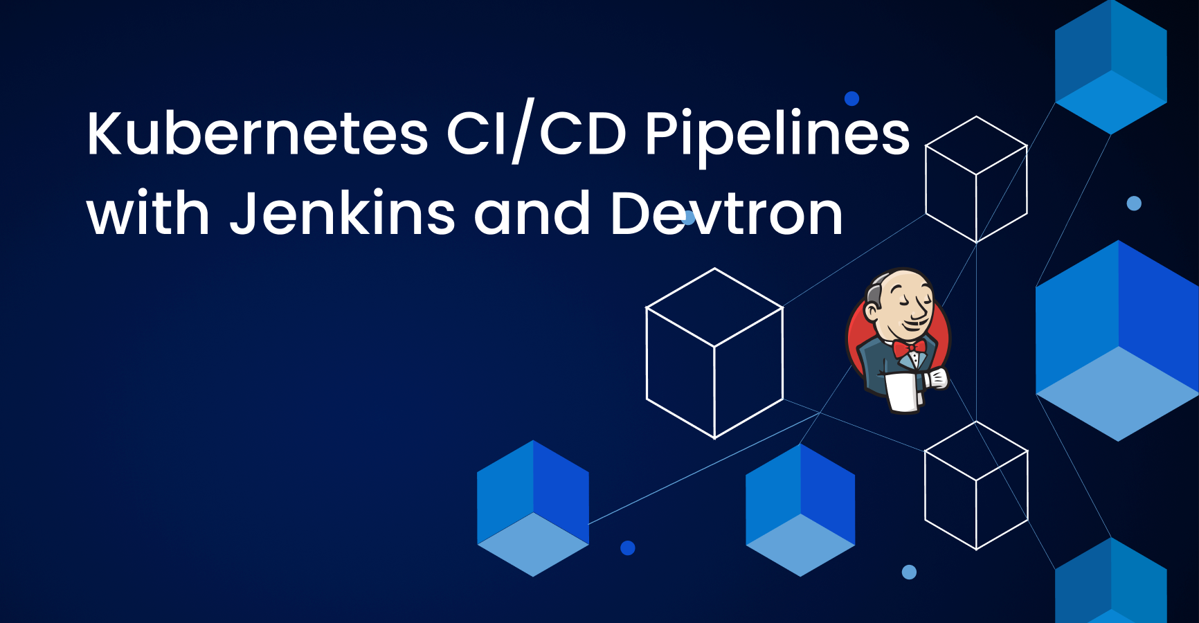 Kubernetes CI/CD Pipeline with Jenkins and Devtron
