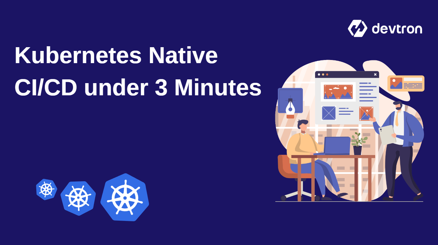 How To Setup CI CD Pipelines For Kubernetes Under 3 Minutes
