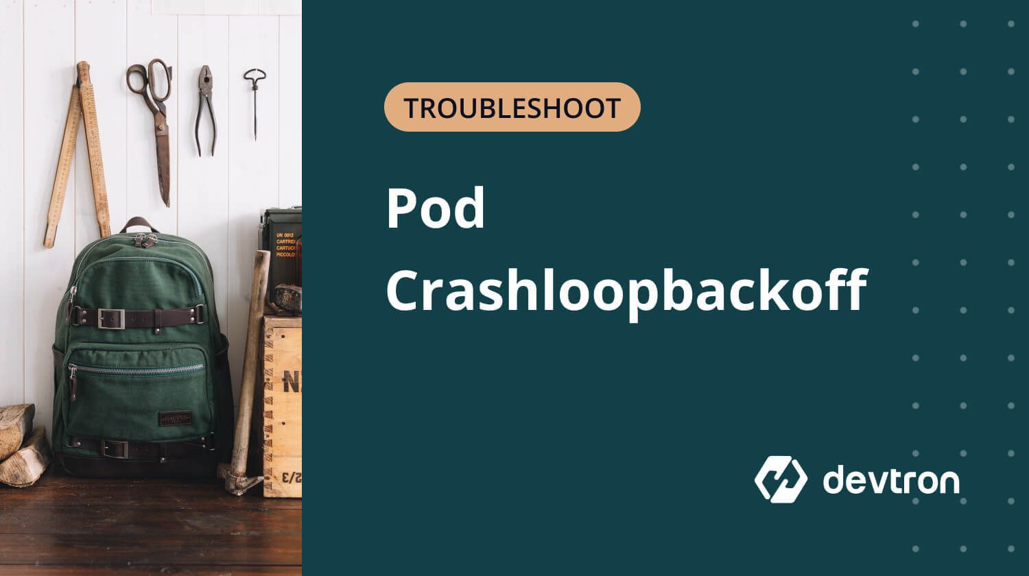 Troubleshoot: Pod Crashloopbackoff