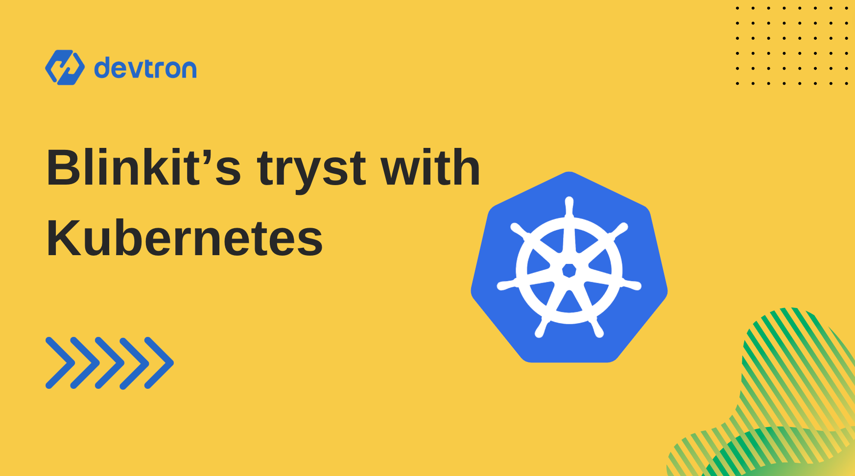 Blinkit’s tryst with Kubernetes